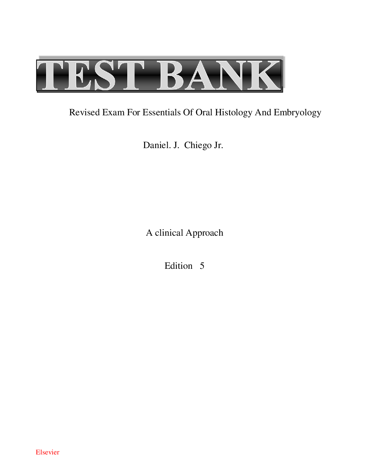 Preview image for Test bank for essentials of oral histology and embryology 5th edition daniel j chiego